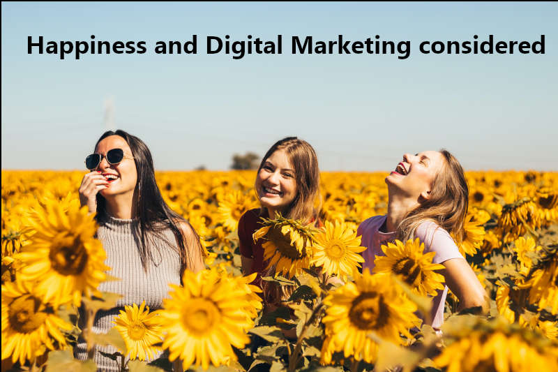 happiness and digital marketing considered