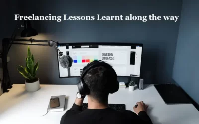 Freelancing Lessons Learnt?