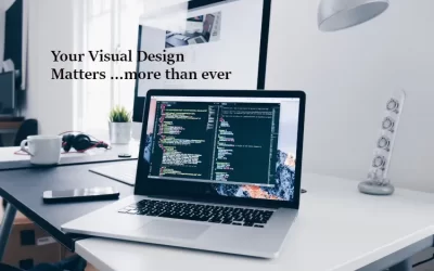 Why visual design matters more than ever.?